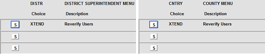 Cropped screenshots of the DISTR District Superintendent Menu and the CNTRY County Menu, side by side